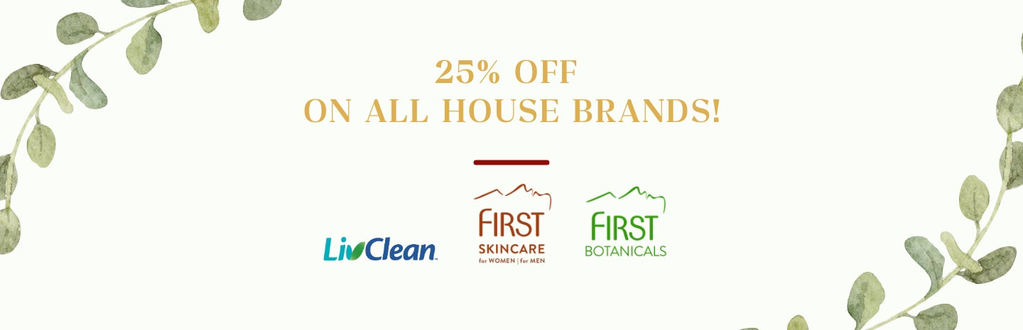 25% OFF ON ALL HOUSE BRANDS